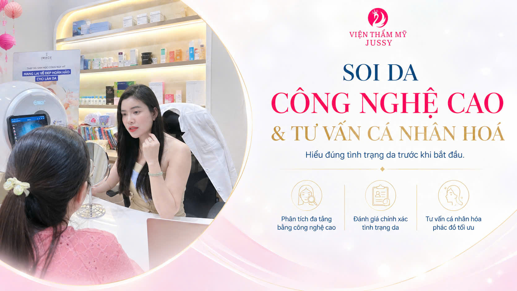 SOI DA CÔNG NGHỆ CAO, TƯ VẤN CÁ NHÂN HOÁ